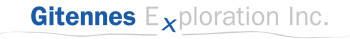 Gitennes Exploration Inc.