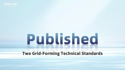 SINEXCEL Contributes to Development of Grid-Forming Energy Storage Standards to Drive Industry Advancement