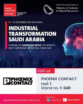 Phoenix Contact to Showcase Smart Manufacturing Innovations at Industrial Transformation Saudi Arabia 2025 Phoenix Contact to Showcase Smart Manufacturing Innovations at Industrial Transformation Saudi Arabia 2025