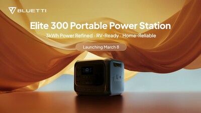 Powering Through the Storm: BLUETTI Launches Elite 300 for Reliable Home & RV Backup