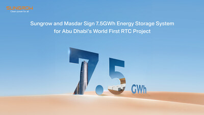 Sungrow and Masdar Sign 7.5GWh Energy Storage System for Abu Dhabi’s World First RTC Project Sungrow and Masdar Sign 7.5GWh Energy Storage System for Abu Dhabi’s World First RTC Project